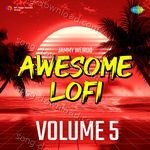 Awesome Lofi Volume 5 - Kavita Krishnamurthy Song Download